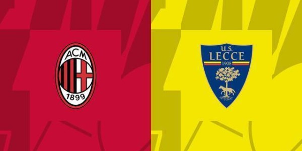 前瞻|AC米兰3-0莱切：上赛季视为救命稻草，米兰如何对意大利杯